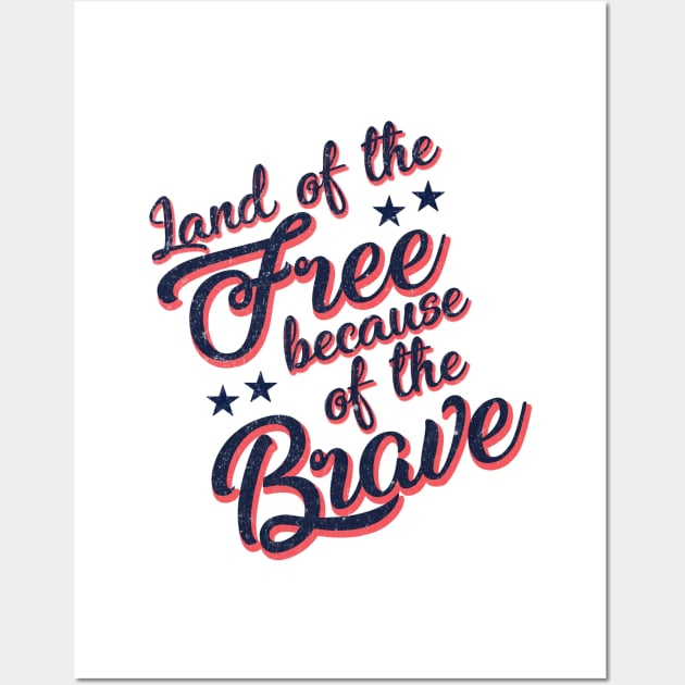 Land of the Free - USA - Independence Day, July 4 Wall Art by StudioGrafiikka